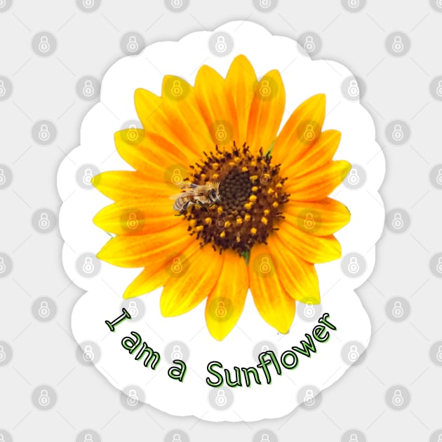 I am a sunflower Sticker by Once Upon a Find Couture 